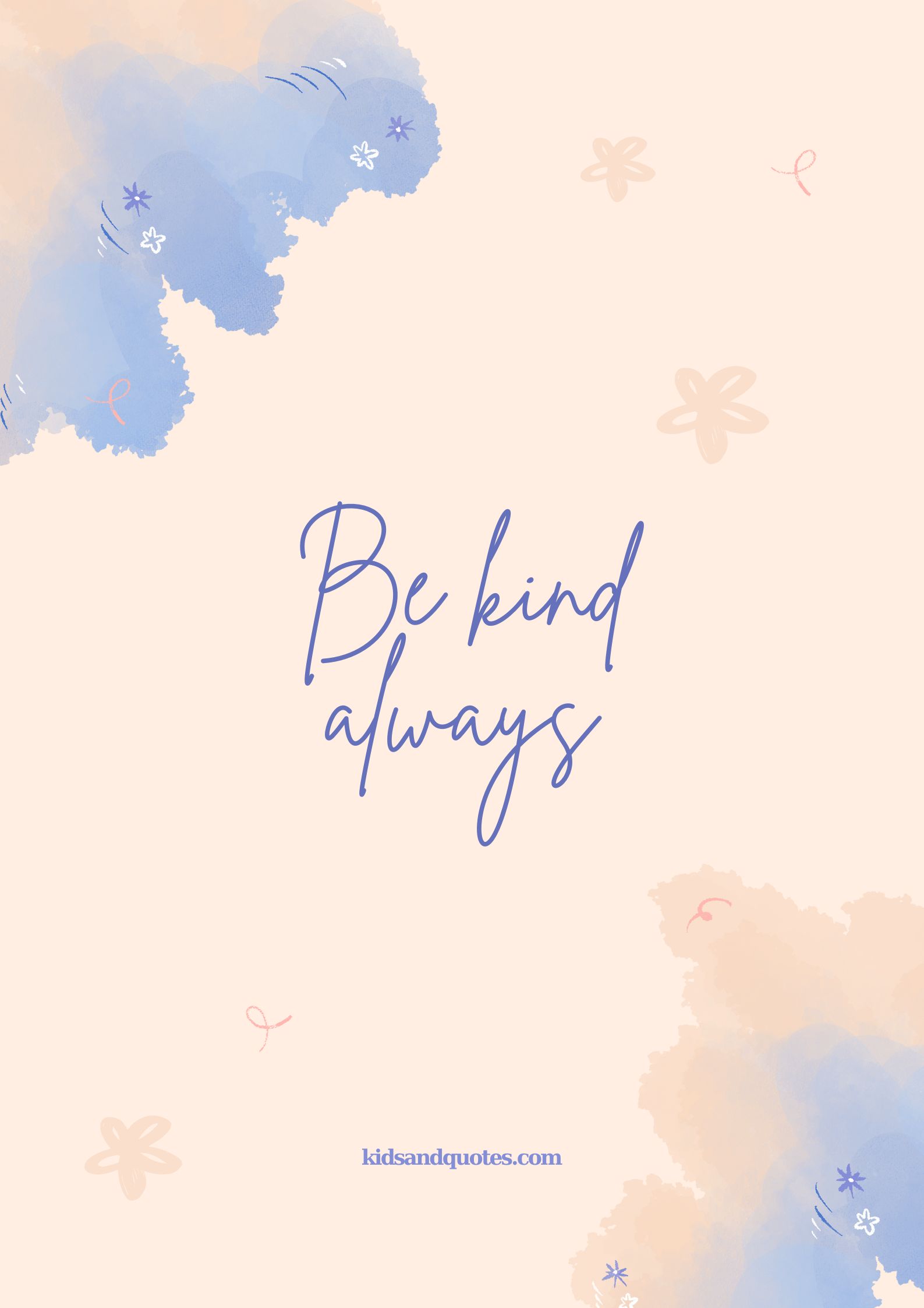 Be kind always
