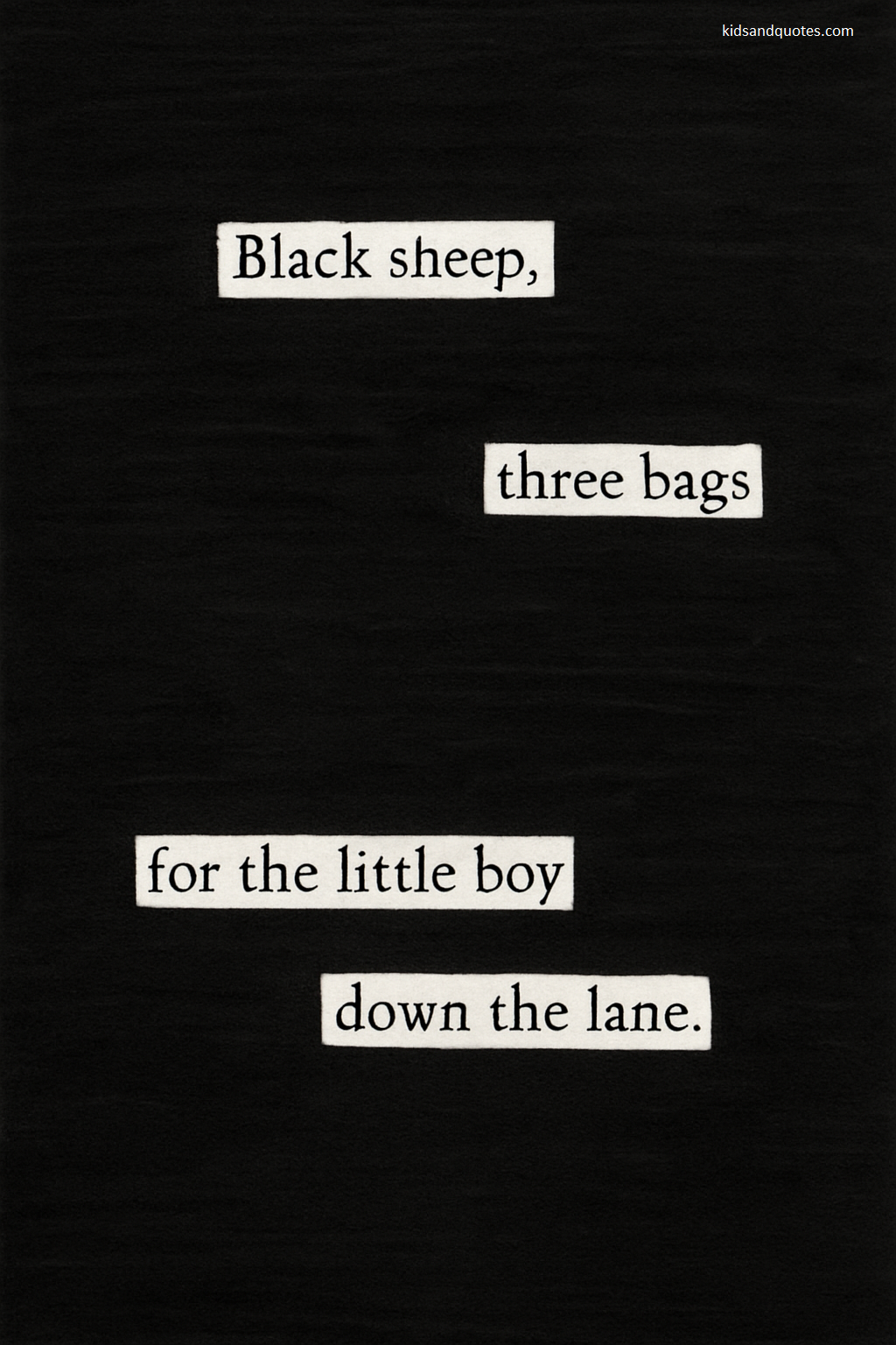 Blackout poetry made from the famous rhyme 'Baa baa blacksheep...'