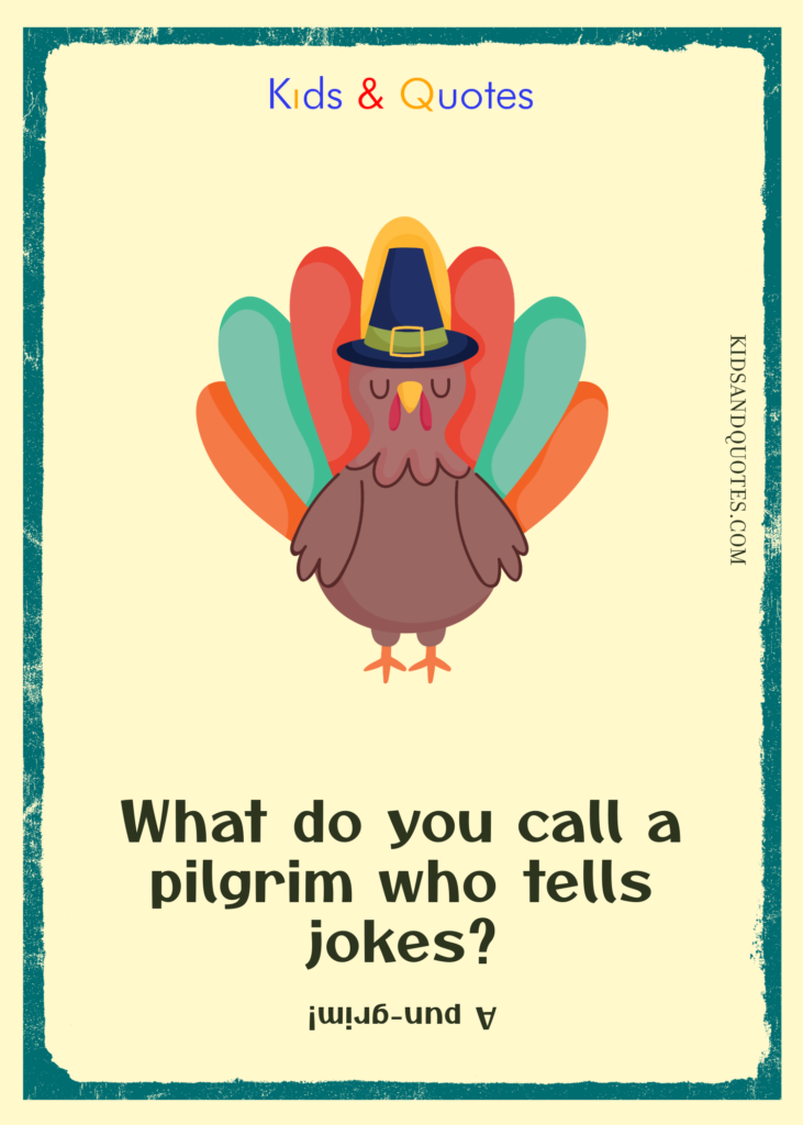 What do you call a pilgrim who tells jokes? (A pun-grim!)