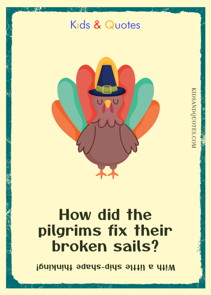 How did the pilgrims fix their broken sails? (With a little ship-shape thinking!)