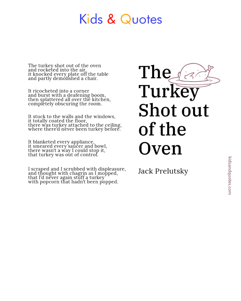 Thanksgiving poem - Turkey Shot out of the Oven by Jack Prelutsky