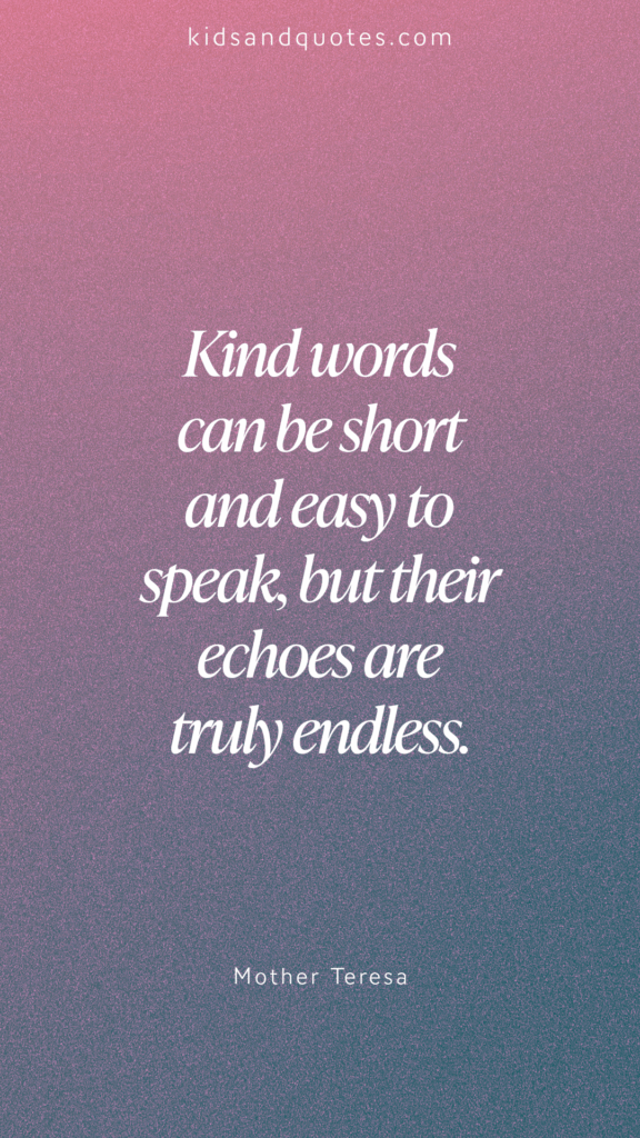 An anti-bullying quote by Mother Teresa.