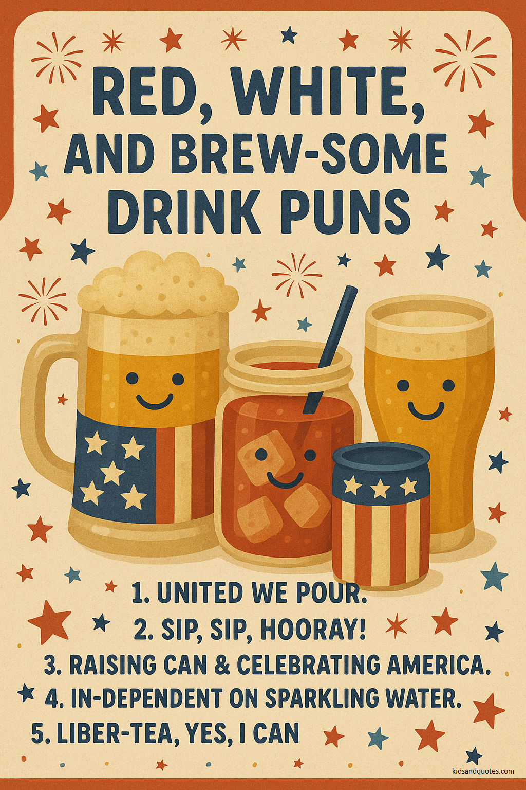 Fourth of July - Drink Puns.