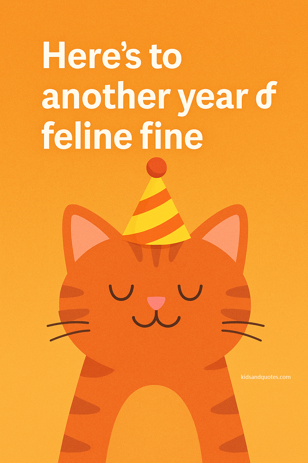 Here's to another year of feline fine.