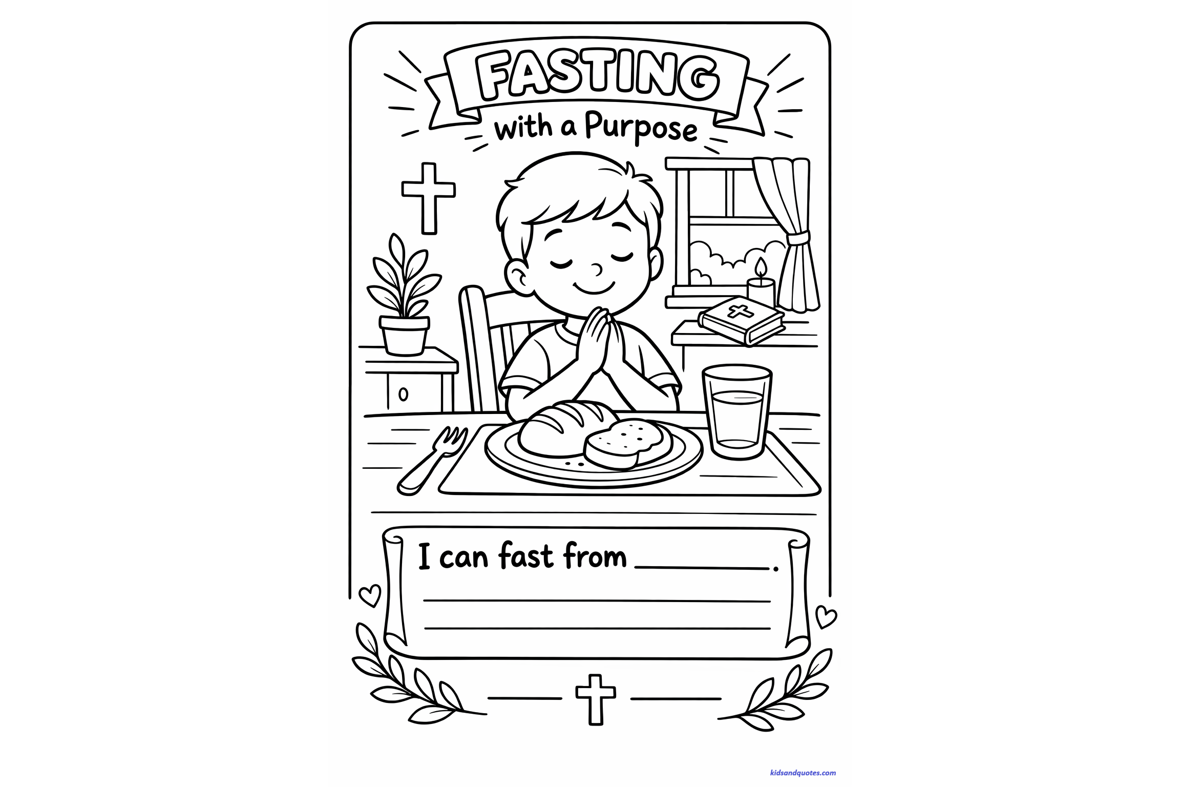 Black and white Lent coloring page showing a child praying at a table with bread and water, titled “Fasting with a Purpose,” with space to write “I can fast from ____.”